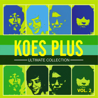 Ultimate Collection Koes Plus, Vol. 2