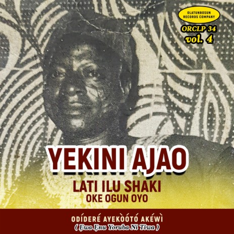 Yekini Ajao Vol 4 Side One | Boomplay Music