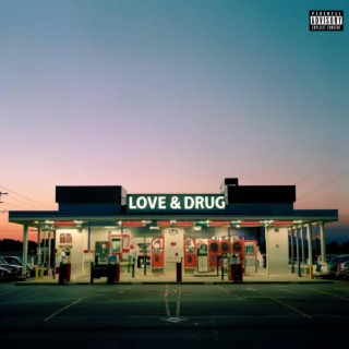 Love & Drug