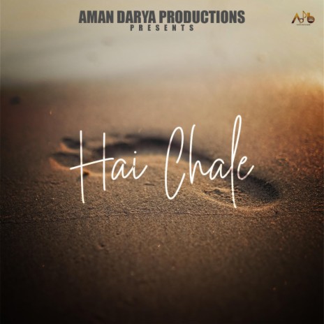 Hai Chale ft. Sidhant Choudhury & Vipin Lyricist | Boomplay Music