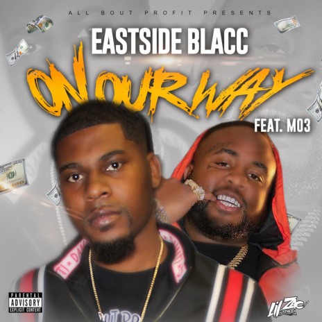 On Our Way ft. Mo3 | Boomplay Music