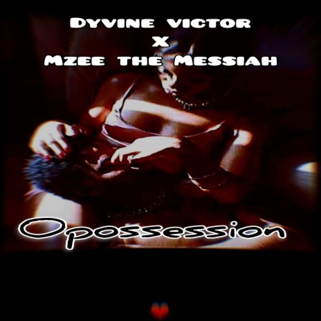 Oppsession (feat. Mzee Da Messiah)