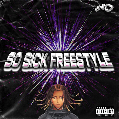 So Sick Freestyle | Boomplay Music