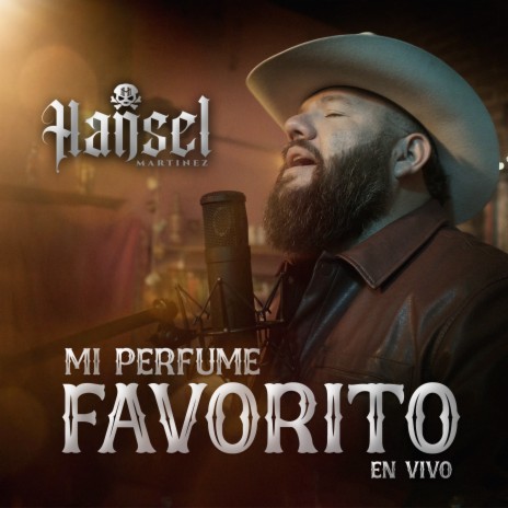 Mi Perfume Favorito (En Vivo) | Boomplay Music