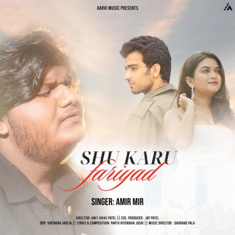 Shu Karu Fariyad | Boomplay Music