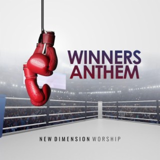 Winners Anthem