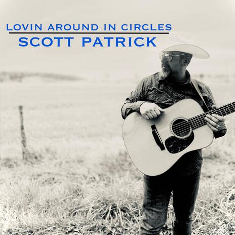 Lovin Around In Circles | Boomplay Music