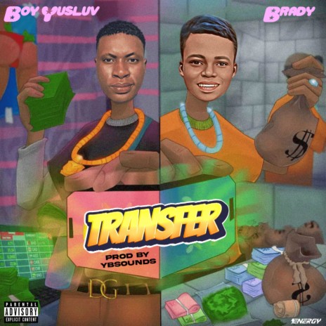 Transfer ft. Brady | Boomplay Music