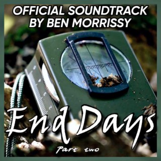 End Days Part 2 (Official Soundtrack)