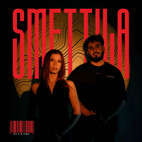 Smettila ft. Thea | Boomplay Music