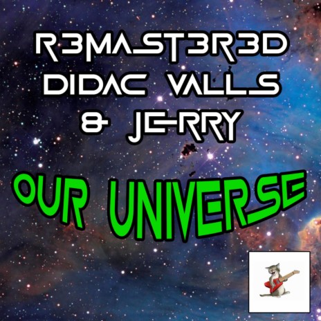 Our Universe ft. Didac Valls & Jerry | Boomplay Music