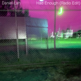 Had Enough (Radio Edit)