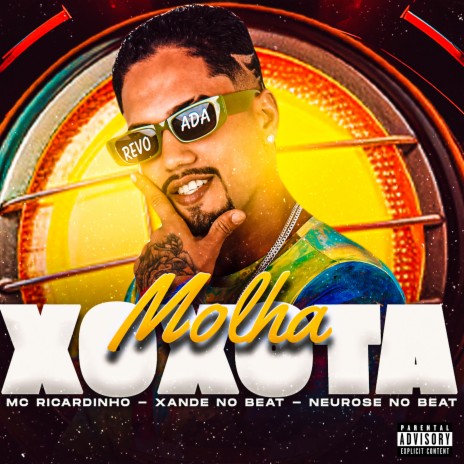 Molha Xoxota (feat. Xande no Beat & Neurose no Beat) | Boomplay Music