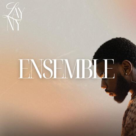 ENSEMBLE | Boomplay Music