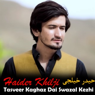 Tasveer Kaghaz Dai Swazal Kezhi