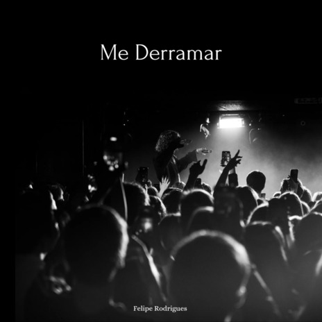 Me Derramar | Boomplay Music