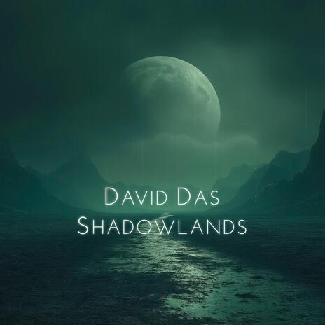 Shadowlands | Boomplay Music