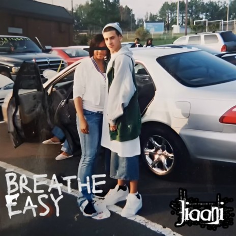 Breathe Easy | Boomplay Music