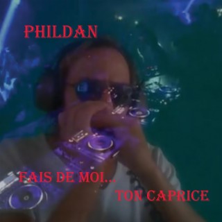 Fais de moi ton Caprice