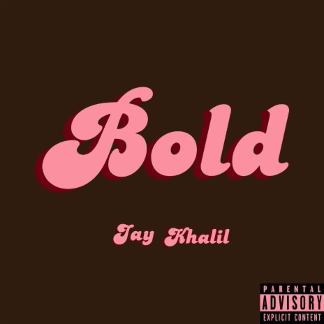 Bold | Boomplay Music