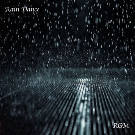 Rain Dance | Boomplay Music