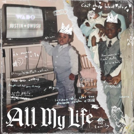 All My Life (feat. Justinowusu) | Boomplay Music