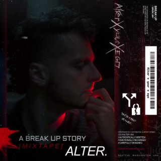 A Break Up Story (Mixtape)