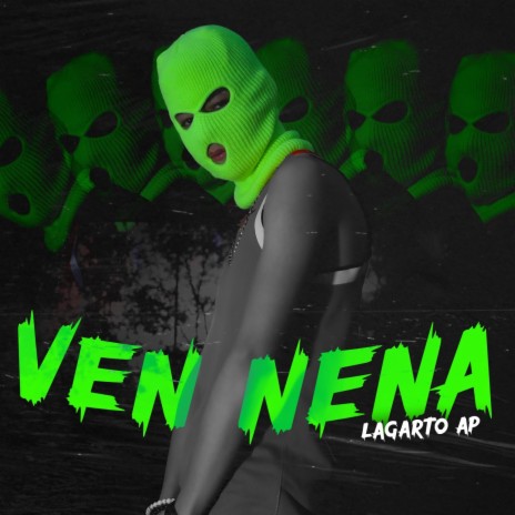 Ven Nena | Boomplay Music