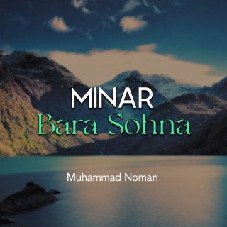 Minar Bara Sohna