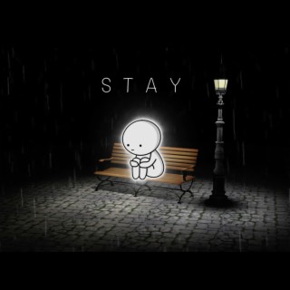 STAY