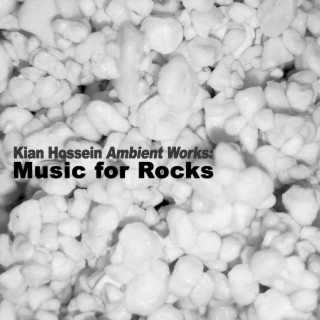 Ambient Works: Music for Rocks