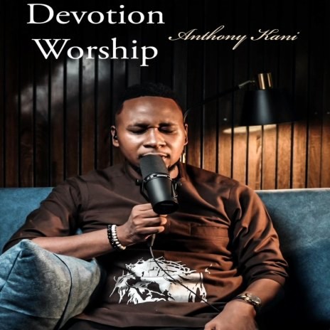 Devotion Worship | Boomplay Music