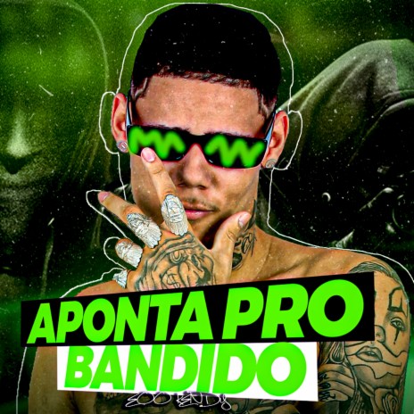 Aponta pro Bandido | Boomplay Music