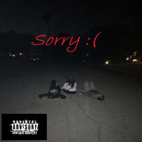 Sorry :c | Boomplay Music