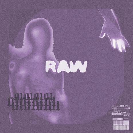 Raw | Boomplay Music