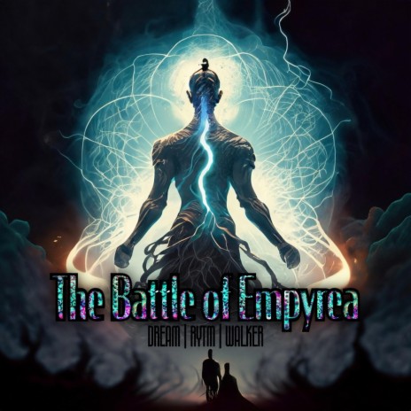 The Battle of Empyrea | Boomplay Music