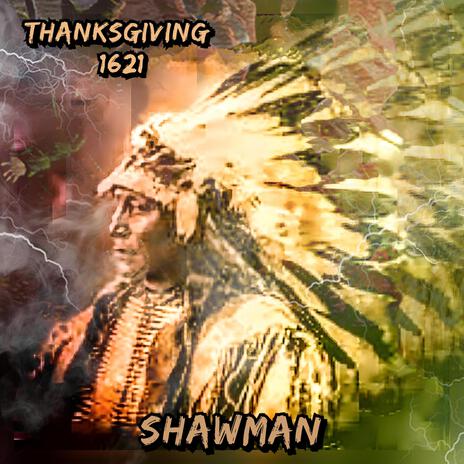 Thanksgiving 1621 | Boomplay Music