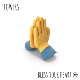 BLESS YOUR HEART (Single Version)