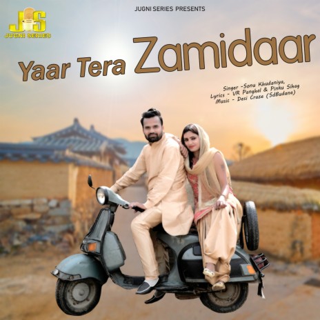 Yaar Tera Zamidaar ft. Anil Tilakdhari | Boomplay Music