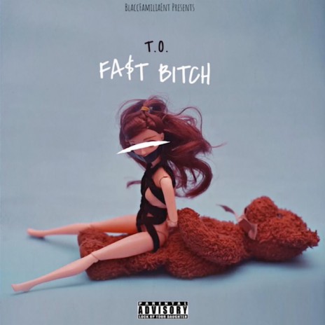 FAST BITCH | Boomplay Music