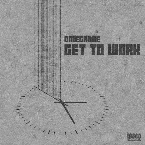 Get To Work | Boomplay Music