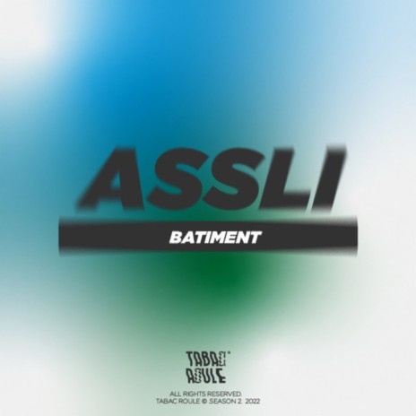 BATIMENT ft. Assli | Boomplay Music