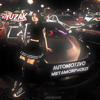 AUTOMOTIVO METAMORPHOSIS