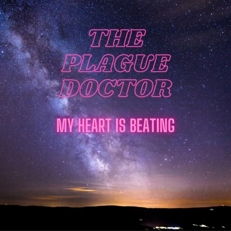 My Heart Is Beating | Boomplay Music
