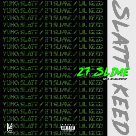 27 Slime ft. LilKeed | Boomplay Music