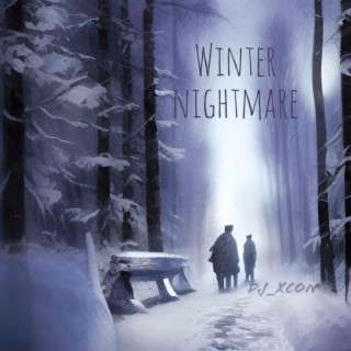 Winter Nightmare