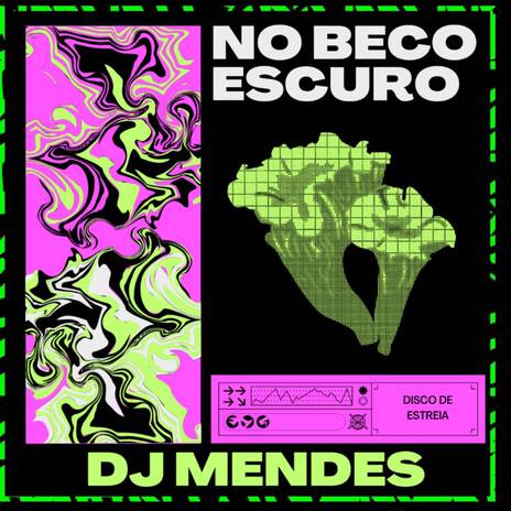 No Beco Escuro ft. DJ MENDES | Boomplay Music