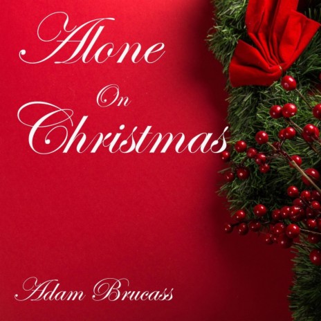 Alone on Christmas | Boomplay Music