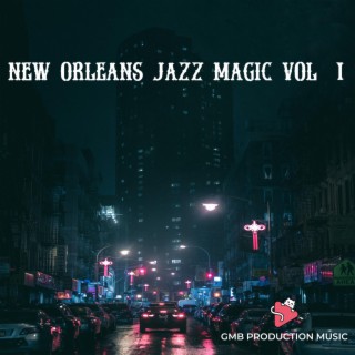 New Orleans Jazz Magic, Vol. 1