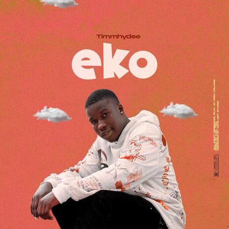 Eko | Boomplay Music